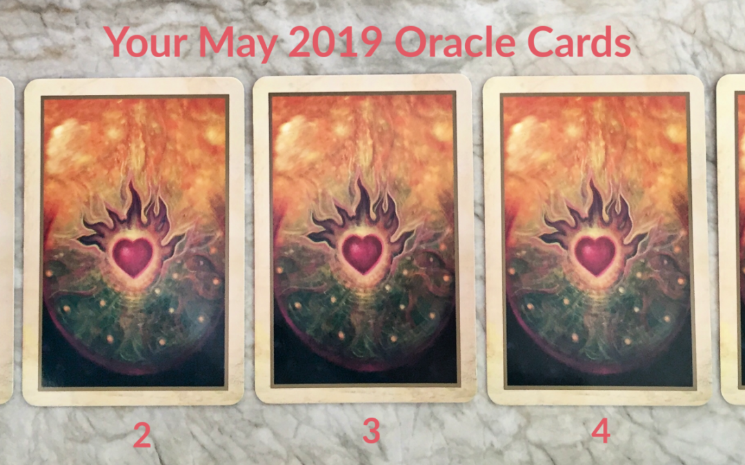 Your May 2019 Oracle Cards