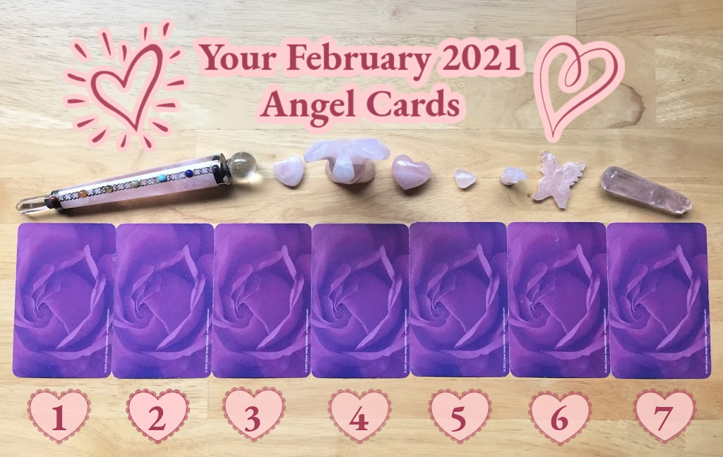 Your February 2021 Angel Cards